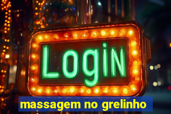 massagem no grelinho